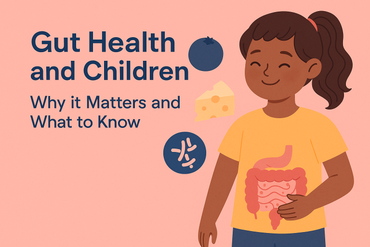 🌟 Why Your Child’s Gut Health Matters More Than You Think